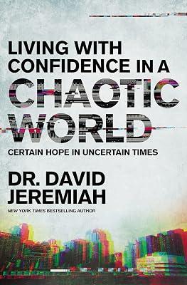 Living with Confidence in a Chaotic World by Jeremiah, David | Paperback | Religion 2