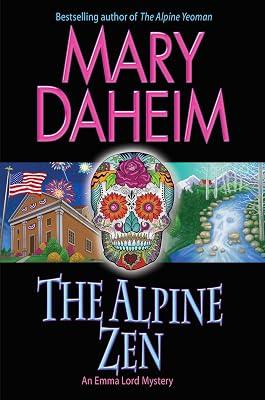 The Alpine Zen: An Emma Lord Mystery by Daheim, Mary | Mass_Market | Fiction 2