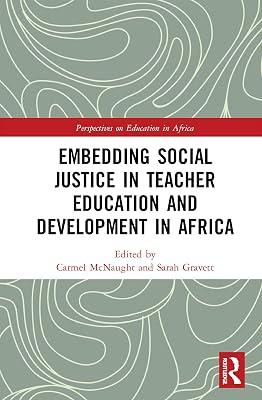 Embedding Social Justice in Teacher Education and Development in Africa (Perspectives on Education in Africa) | Paperback | Education 2