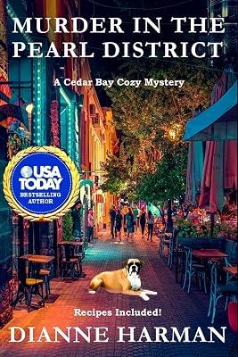 Murder in the Pearl District: 5 (Cedar Bay Cozy Mystery) by Harman, Dianne | Paperback | Crime & Mystery 2