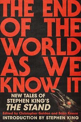 The End of the World As We Know It: New Tales of Stephen King's the Stand | Hardcover | Fiction 2