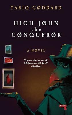 High John the Conqueror: A Novel by Goddard, Tariq | Paperback | Fiction 2