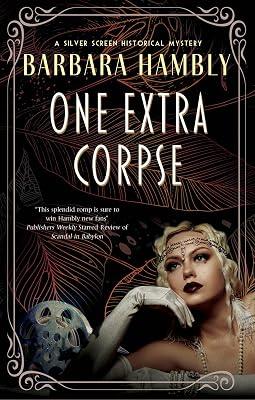 One Extra Corpse: 2 (A Silver Screen historical mystery) by Hambly, Barbara | Paperback | Historical Mysteries 2