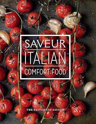 Saveur: Italian Comfort Food by Saveur | Hardcover | Cooking 2