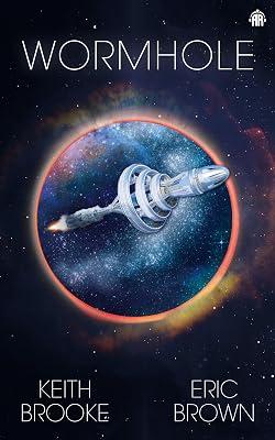 Wormhole by Brown, Eric; Brooke, Keith | Paperback | Fiction 2