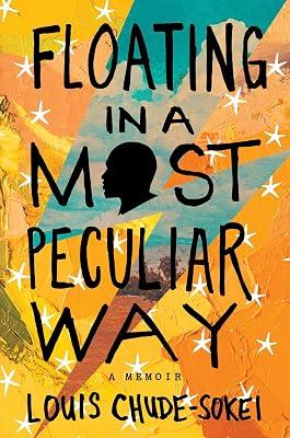 Floating In A Most Peculiar Way by Chude-Sokei, Louis | Hardcover | Biography & Autobiography 2