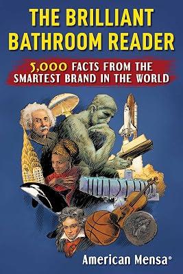 Brilliant Bathroom Reader (Mensa®): 5,000 Facts from the Smartest Brand in the World by Mensa, American | Paperback | Games & Activities 2