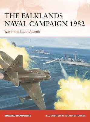 Falklands Naval Campaign 1982: War in the South Atlantic by Hampshire, Dr Edward | Paperback | Military History 2