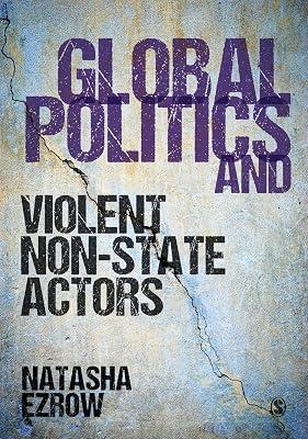 Global Politics and Violent Non-State Actors by Ezrow, Natasha | Paperback | Political Science 2