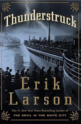 Thunderstruck by Larson, Erik | Hardcover | History 2