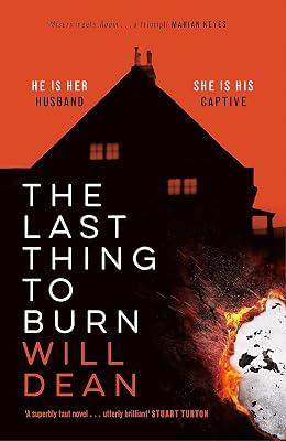 THE LAST THING TO BURN by Dean, Will | Paperback | Crime & Mystery 2