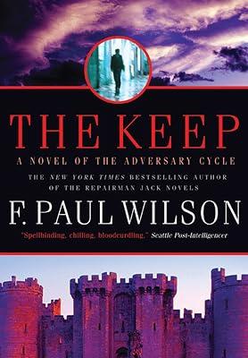 The Keep: A Novel of the Adversary Cycle: NO. 1 OF 6 (Adversary Cycle/Repairman Jack, 1) by Wilson, F. Paul | Paperback | Fiction 2