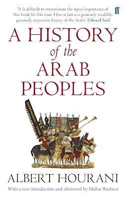 A History of the Arab Peoples: Updated Edition by Hourani, Albert | Paperback | Middle Eastern History 2