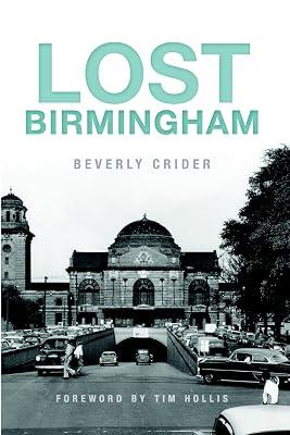 Lost Birmingham by Crider, Beverly | Paperback | History 2