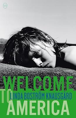 Welcome to America by Boström Knausgård, Linda | Paperback | Fiction 2