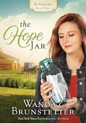 The Hope Jar: Volume 1 (Prayer Jars, 1) by Brunstetter, Wanda E. | Paperback | Fiction 2