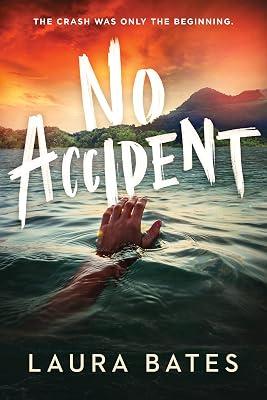 No Accident by Bates, Laura | Paperback | Young Adult Fiction 2