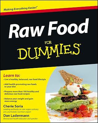Raw Food For Dummies: Smarter Solutions Using Statistical Methods by Soria, Cherie; Ladermann, Dan | Paperback | Cooking 2