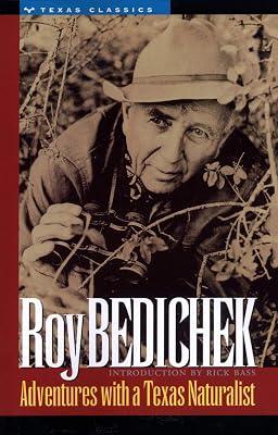 Adventures With a Texas Naturalist (Texas Classics) by Bedichek, Roy | Paperback | Natural History 2