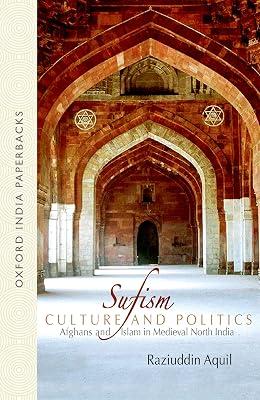 SUFISM, CULTURE, AND POLITICS (OIP) by Aquil, Raziuddin | Paperback | History 2