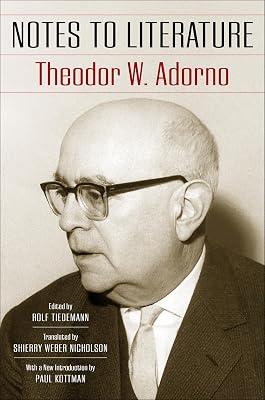 Notes to Literature (European Perspectives: A Series in Social Thought and Cultural Criticism) by Adorno, Theodor W. | Paperback | Philosophy 2
