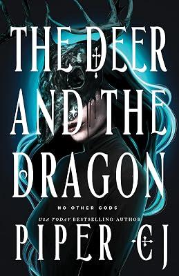 The Deer and the Dragon: 1 (No Other Gods, 1) by J., Piper C. | Paperback | Fiction 2