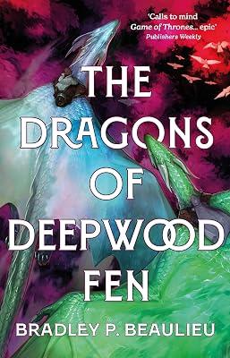 The Dragons of Deepwood Fen (The Book of the Holt) by Beaulieu, Bradley P. | Paperback | Fantasy 2