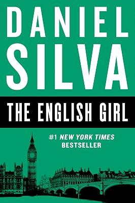 The English Girl: 13 (Gabriel Allon, 13) by Silva, Daniel | Paperback | Fiction: Thrillers 2