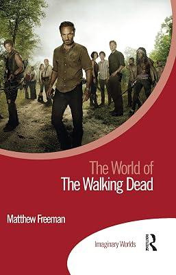 The World of the Walking Dead (Imaginary Worlds) by Freeman, Matthew | Paperback | Social Science 2