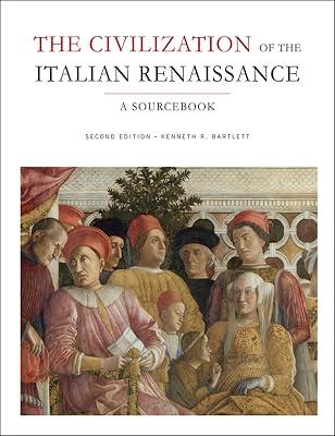 The Civilization of the Italian Renaissance: A Sourcebook | Paperback | History 2