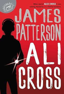 Ali Cross by Patterson, James | Hardcover | Juvenile Fiction 2