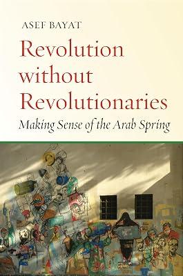 Revolution without Revolutionaries by Bayat, Asef | Paperback | History 2
