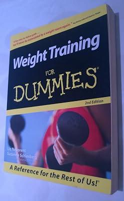 Weight Training For Dummies® by Neporent, Liz; Schlosberg, Suzanne | Paperback | Sports Training & Coaching 2