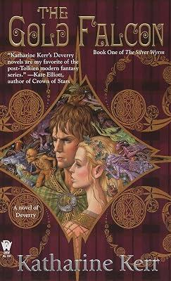 The Gold Falcon: Book One of The Silver Wyrm by Kerr, Katharine | Mass_Market | Fiction 2