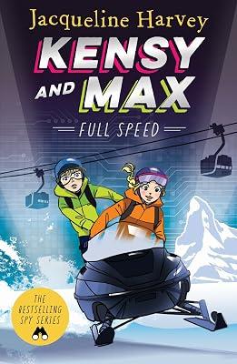 Kensy & Max 6: Full Speed: The bestselling spy series by Harvey, Jacqueline | Paperback | Crime & Mystery Fiction (Children'S 2