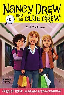 Mall Madness (Volume 15) (Nancy Drew and the Clue Crew) by Keene, Carolyn | Paperback | Juvenile Fiction 2