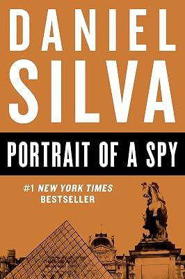 Portrait of a Spy: 11 (Gabriel Allon, 11) by Silva, Daniel | Paperback | Fiction: Thrillers 2