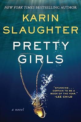 Pretty Girls by Slaughter, Karin | Hardcover | Fiction 2