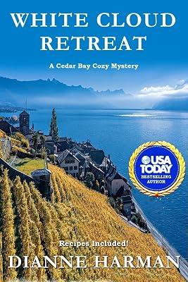 White Cloud Retreat: 3 (Cedar Bay Cozy Mystery) by Harman, Dianne | Paperback | Crime & Mystery 2