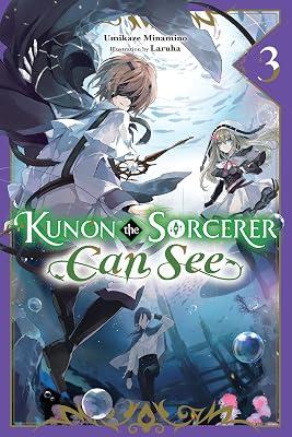 Kunon the Sorcerer Can See, Vol. 3 (light novel) (Volume 3) (Kunon the Sorcerer Can See, 3) by Minamino, Umikaze | Paperback | Fiction 2