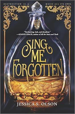 SING ME FORGOTTEN by Olson, Jessica S. | Hardcover | Young Adult Fiction 2