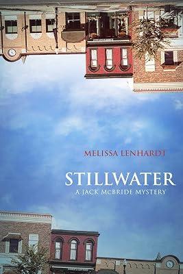 Stillwater: A Jack McBride Mystery by Lenhardt, Melissa | Hardcover | Fiction 2