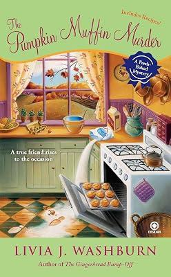 The Pumpkin Muffin Murder: 5 (Fresh-Baked Mystery) by Washburn, Livia J. | Mass_Market | Fiction 2