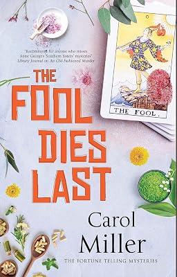 The Fool Dies Last by Miller, Carol | Paperback | Fiction 2