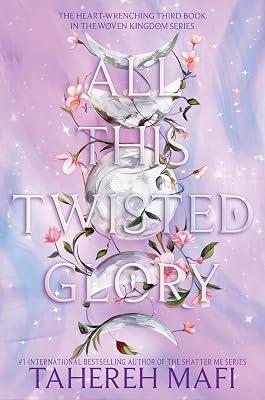 All This Twisted Glory (This Woven Kingdom, 3) by Mafi, Tahereh | Paperback | Young Adult Fiction 2