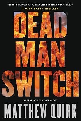 DEAD MAN SWITCH by Quirk, Matthew | Paperback | Thriller 2