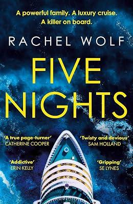 Five Nights: The Glamorous, Escapist, Must-read Psychological Thriller - Agatha Christie Meets Succession! by Wolf, Rachel | Paperback | Fiction 2