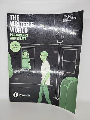 The Writer's World: Paragraphs and Essays With Enhanced Reading Strategies by Gaetz, Lynne; Phadke, Suneeti | Paperback | Language Arts & Disciplines 2