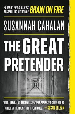 THE GREAT PRETENDER by Cahalan, Susannah | Paperback | Psychology 2