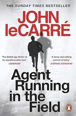 Agent Running in the Field by John le Carré | Paperback | Espionage & Spy Thriller 2